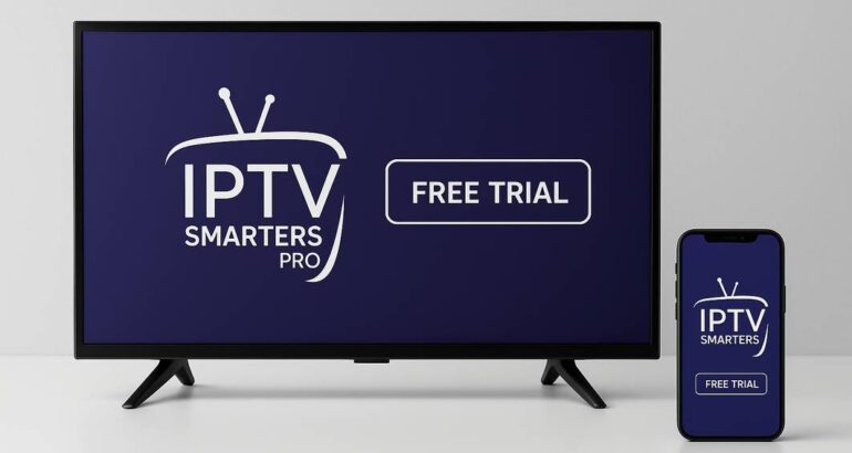 Essai gratuit IPTV Smarters Pro : Profitez d&rsquo;un divertissement illimité